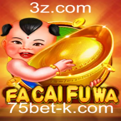 Explorando o Mundo de FaCaiFuWa: A Emoção do Jogo com 75bet