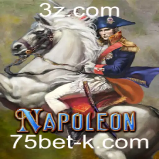 Descubra o Fascinante Mundo do Jogo Napoleon com 75bet