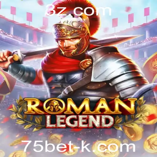 Descubra as Aventuras Épicas de RomanLegend com 75bet